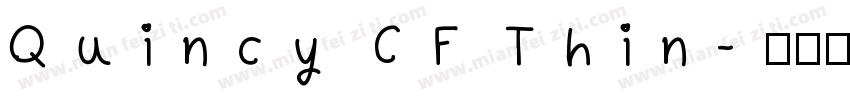 Quincy CF Thin字体转换